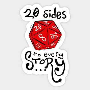 20 Sides to Every Story (Red) - Dungeons and Dragons Sticker